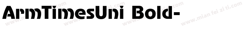 ArmTimesUni Bold字体转换